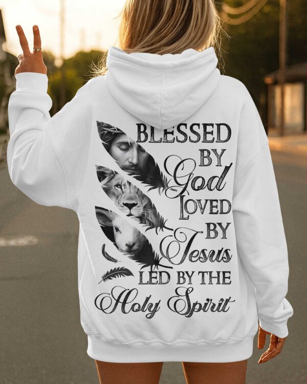 Blessed By God Loved By Jesus Led By The Holy Spirit Hoodie - Image 3