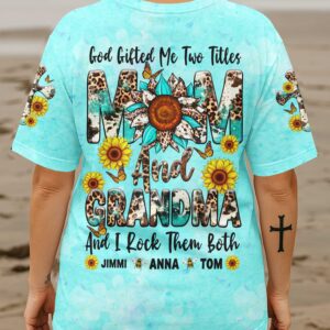 Alternative view of God Gifted Me Two Titles Mom And Grandma All Over Print T-Shirt
