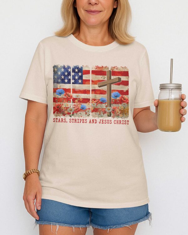 Stars, Stripes and Jesus Christ T-Shirt - Image 10