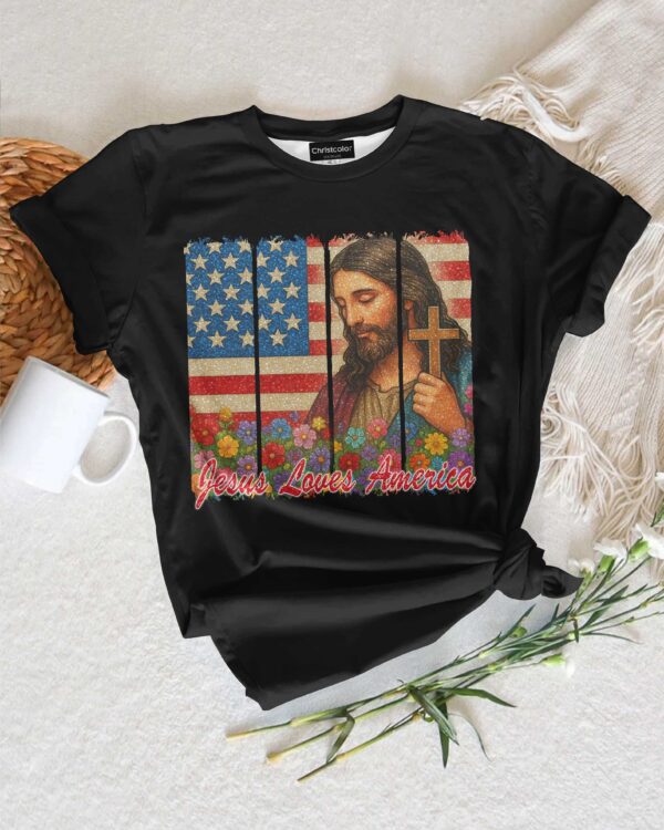 Jesus Loves America T-Shirt - Image 12