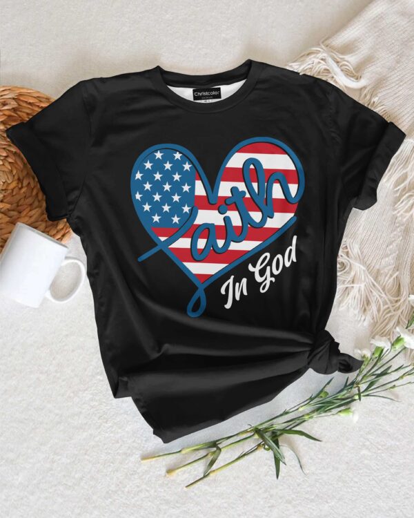 Faith In God T-Shirt - Image 7