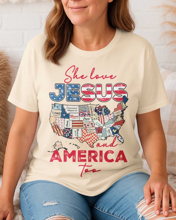 She Loves Jesus and America Too T-Shirt - Image 5
