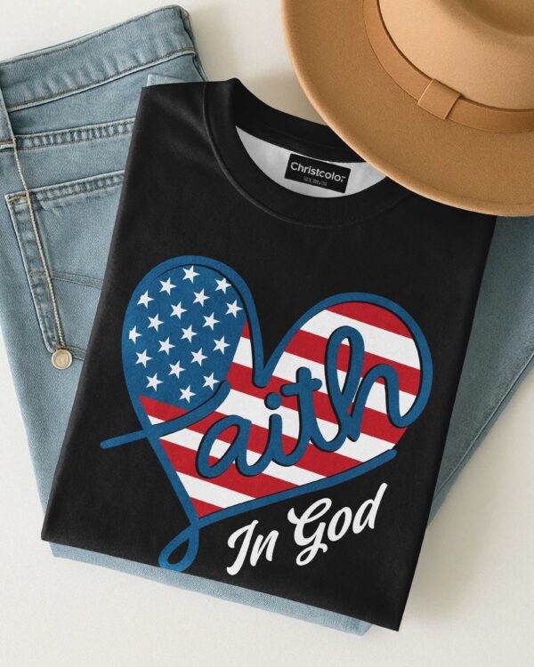 Faith In God T-Shirt - Image 8