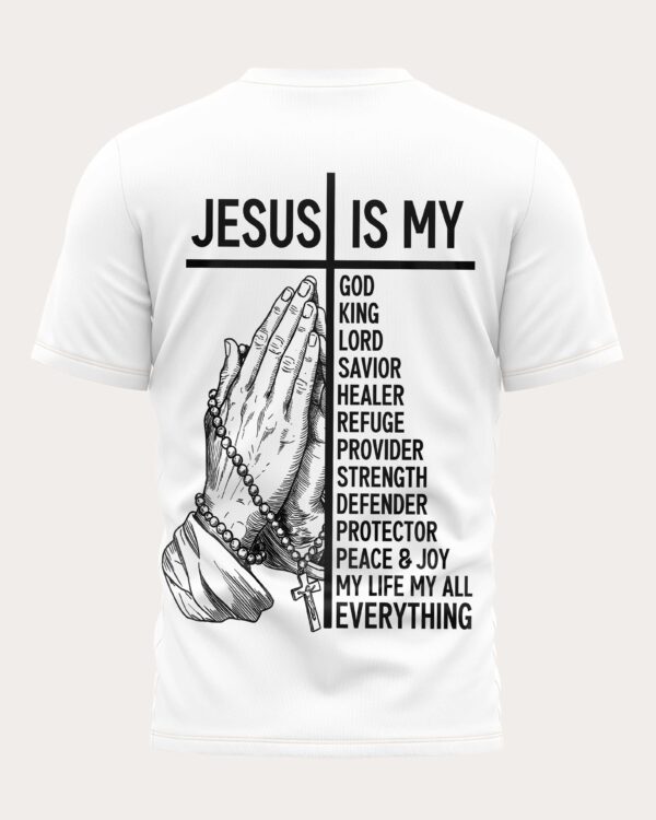 Jesus Is Everything T-Shirt - Image 6