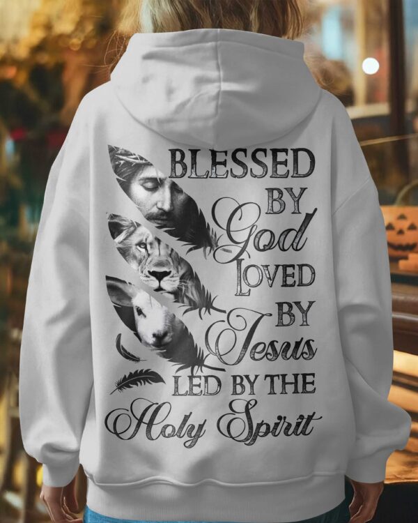 Blessed By God Loved By Jesus Led By The Holy Spirit Hoodie - Image 16