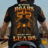 My Engine Roars But His Voice Leads T-Shirt