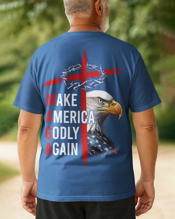 Make America Godly Again T-shirt - Image 18