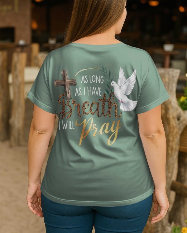 As Long As I Have Breath I Will Pray V-neck Dolman Sleeves Shirt - Image 7