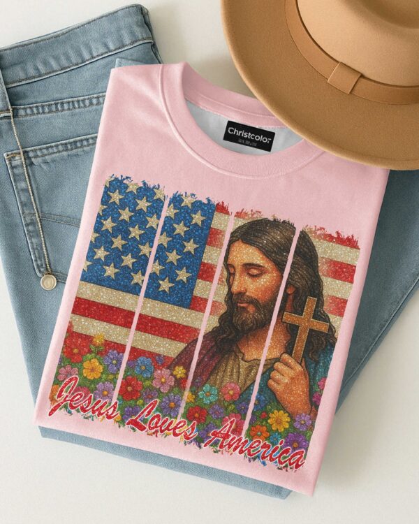 Jesus Loves America T-Shirt - Image 4