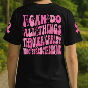Alternative view of I Can Do All Things Through Christ Who Strengthens Me T-Shirt