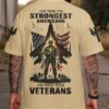 God Took The Strongest Americans T-Shirt