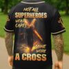 Not All Superheroes Wear Capes All Over Print Jersey