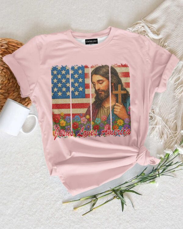 Jesus Loves America T-Shirt - Image 5