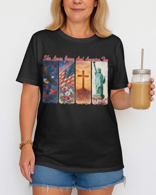 She Loves Jesus and America Too T-Shirt - Image 6