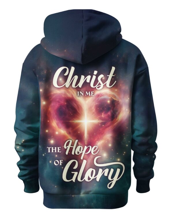 Christ In Me The Hope Of Glory All Over Print Hoodie - Image 5
