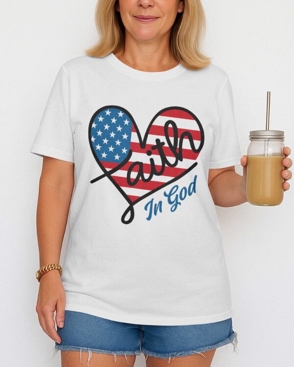 Faith In God T-Shirt - Image 2