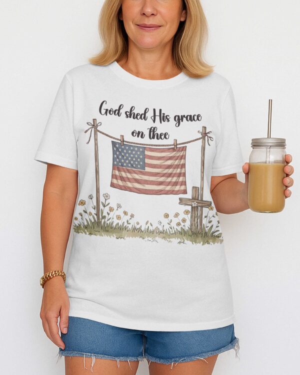 God Shed His Grace On Thee T-Shirt - Image 3