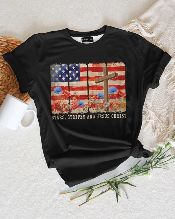 Stars, Stripes and Jesus Christ T-Shirt - Image 7