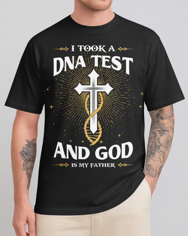 I Took A DNA Test T-Shirt - Image 3