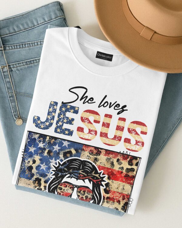 She Loves Jesus and America Too T-Shirt - Image 2