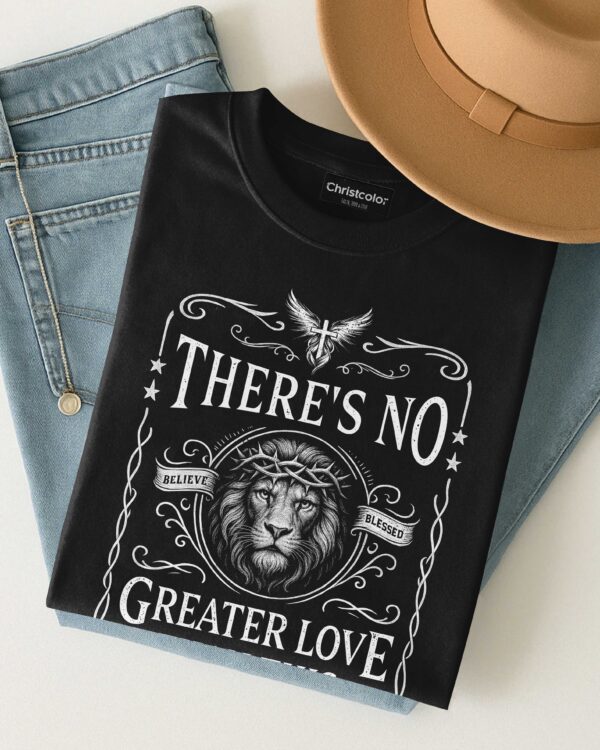 There's No Greater Love Than This T-Shirt - Image 8