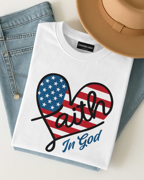Faith In God T-Shirt - Image 4