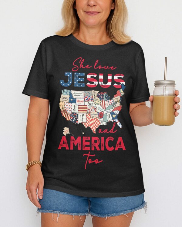 She Loves Jesus and America Too T-Shirt - Image 8