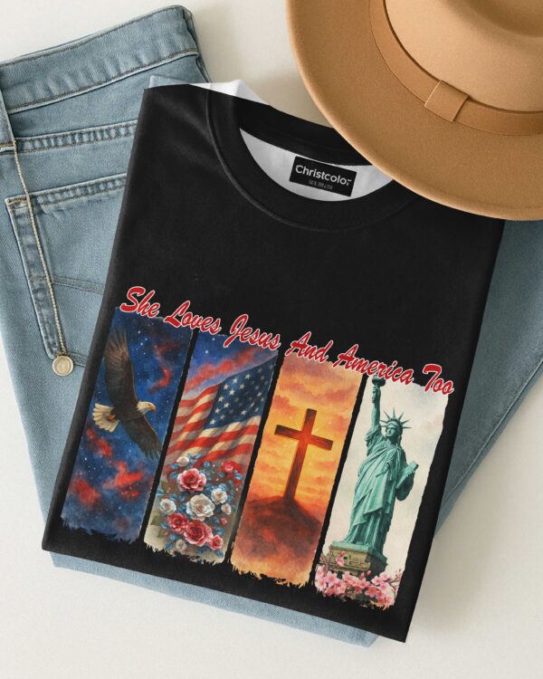 She Loves Jesus and America Too T-Shirt - Image 8