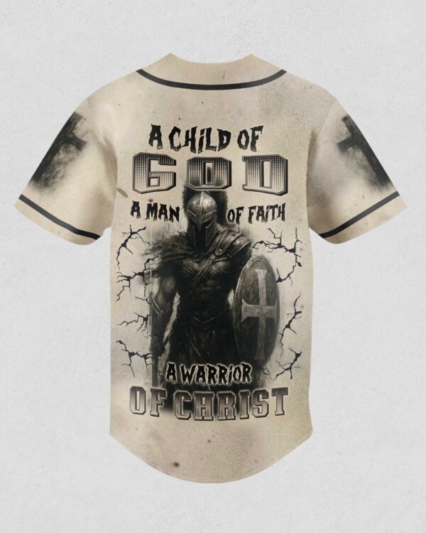 A Child Of God A Man Of Faith A Warrior Of Christ Shirt - Image 5