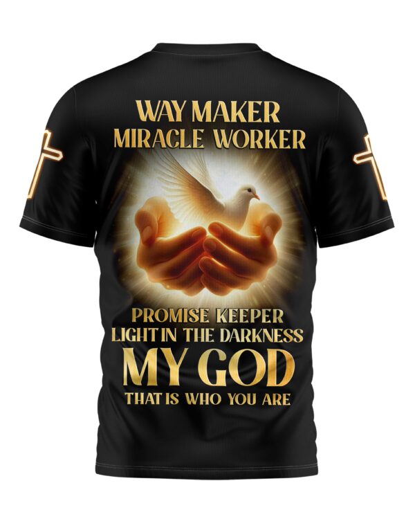 Way Maker Miracle Worker Promise Keeper All Over Print T-Shirt - Image 6