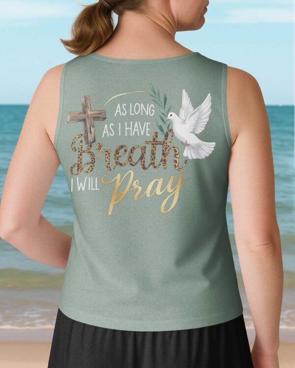 As Long As I Have Breath I Will Pray V-neck Tank Top - Image 9