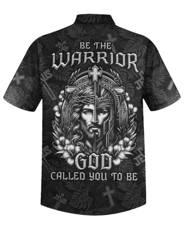 Be The Warrior All Over Print Hawaiian Shirt - Image 5