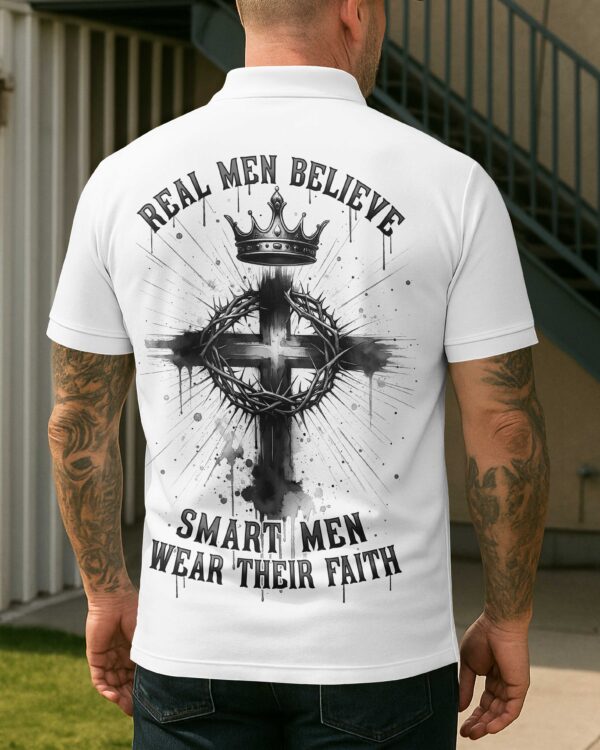 Real Men Believe Shirt - Image 13