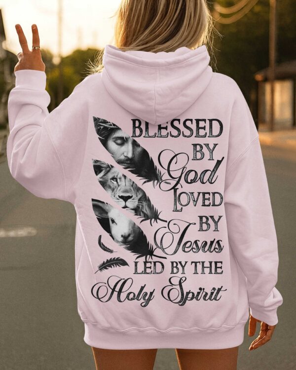 Blessed By God Loved By Jesus Led By The Holy Spirit Hoodie - Image 8