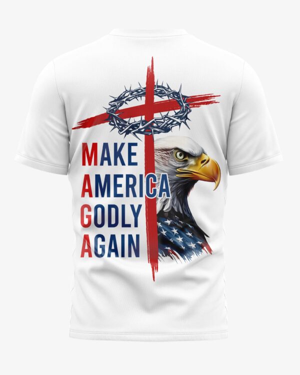 Make America Godly Again T-shirt - Image 3