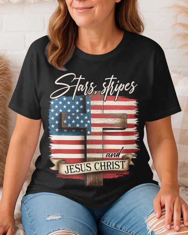 Stars, Stripes and Jesus Christ T-Shirt - Image 5