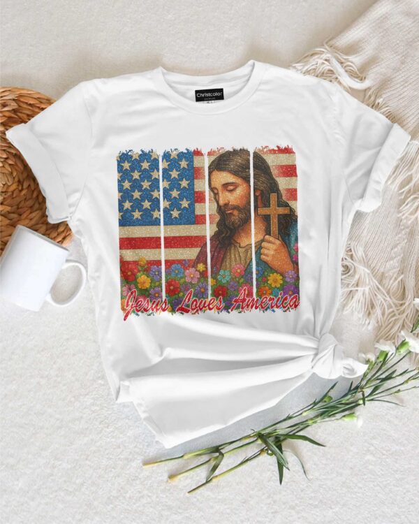 Jesus Loves America T-Shirt - Image 8