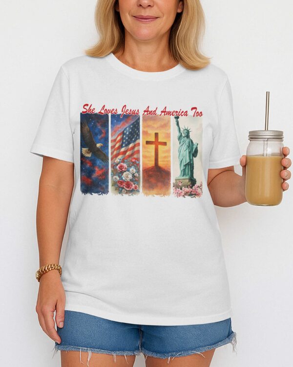 She Loves Jesus and America Too T-Shirt - Image 2