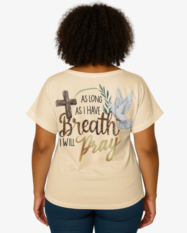 As Long As I Have Breath I Will Pray V-neck Dolman Sleeves Shirt - Image 15