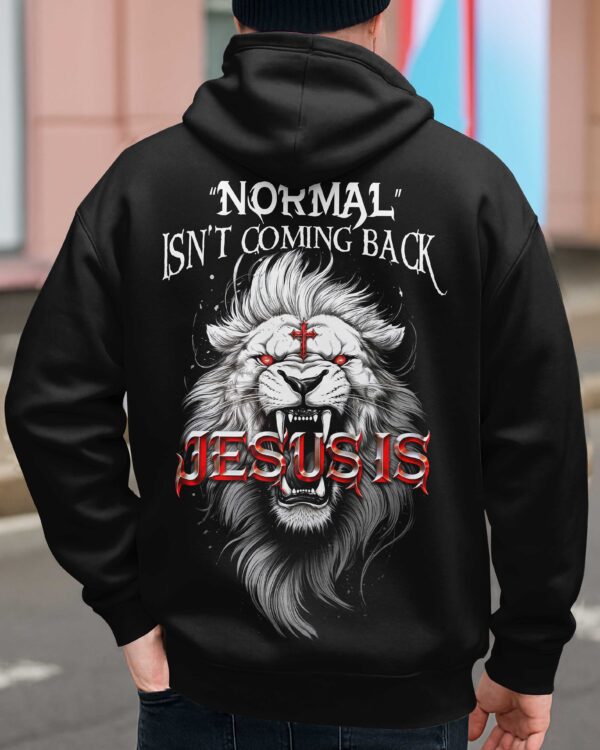 Normal Isn't Coming Back, Jesus is Shirt - Image 5