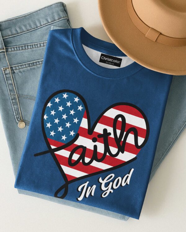 Faith In God T-Shirt - Image 16