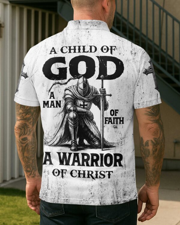 A Child Of God A Man Of Faith A Warrior Of Christ Shirt - Image 11