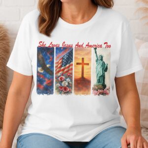 She Loves Jesus and America Too T-Shirt