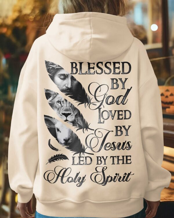 Blessed By God Loved By Jesus Led By The Holy Spirit Hoodie - Image 10
