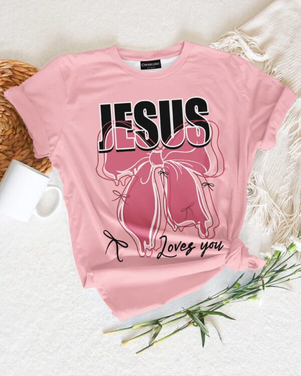 Jesus Loves You T-Shirt - Image 10