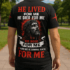He Lived He Died He Rose He Is Coming Back All Over Print T-shirt
