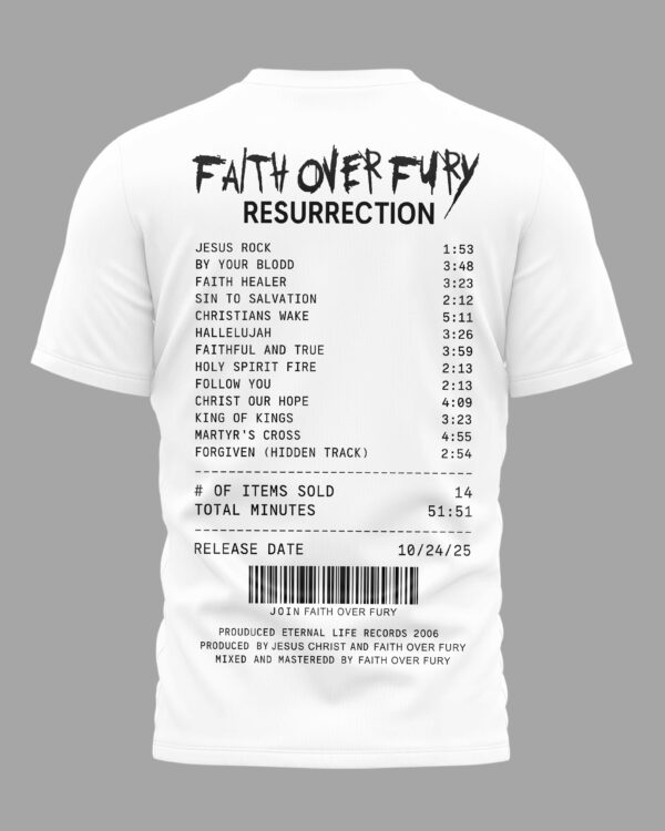 Faith Over Fury Resurrection T-Shirt - Image 5