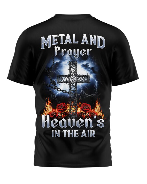 Metal And Prayer Heaven's In The Air Shirt - Image 8