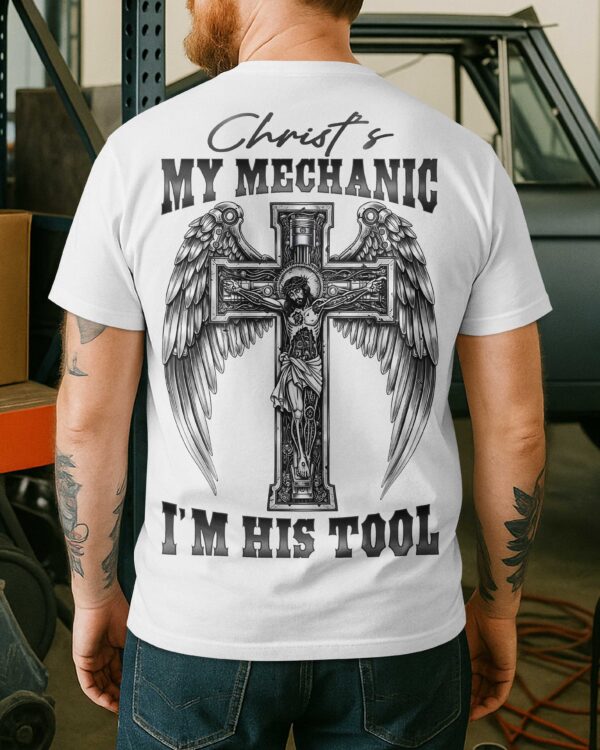 Christ's My Mechanic T-Shirt - Image 2