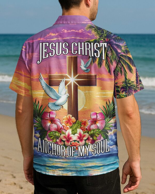 Jesus Christ Anchor Of My Soul All Over Print Hawaiian Shirt